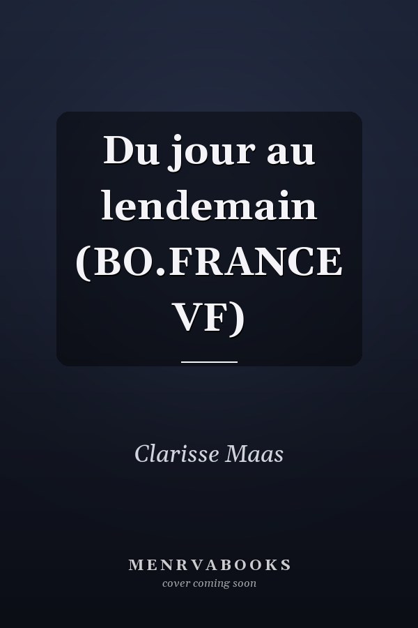 Du jour au lendemain (BO.FRANCE VF)