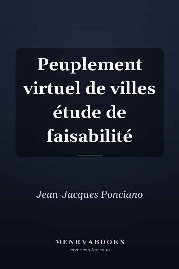 Peuplement virtuel de villes étude de faisabilité