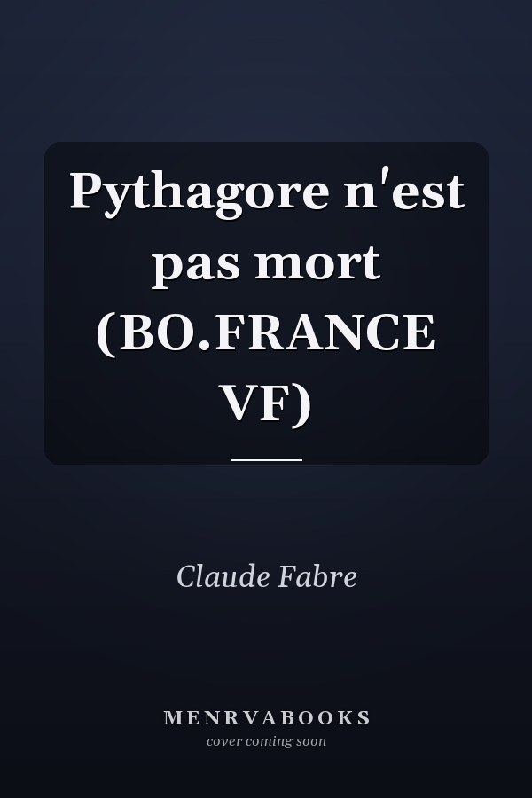 Pythagore n'est pas mort (BO.FRANCE VF)