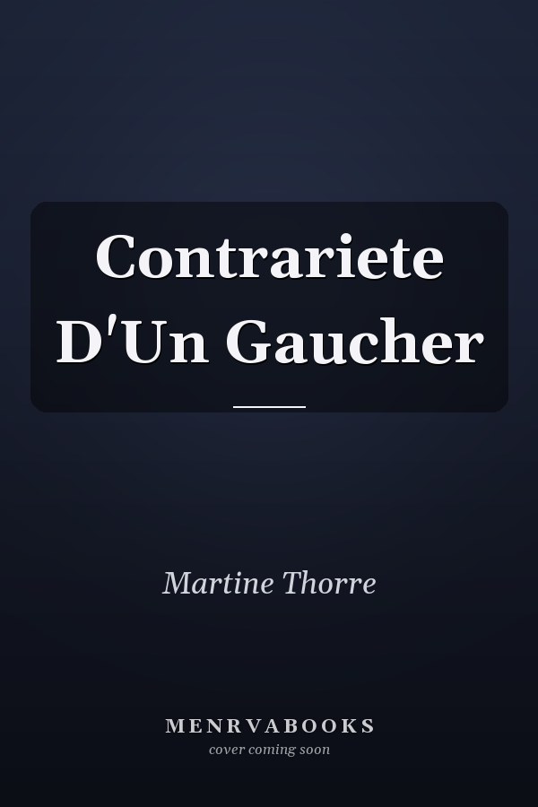 Contrariete D'Un Gaucher