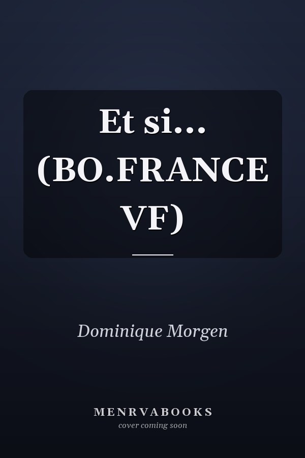 Et si... (BO.FRANCE VF)