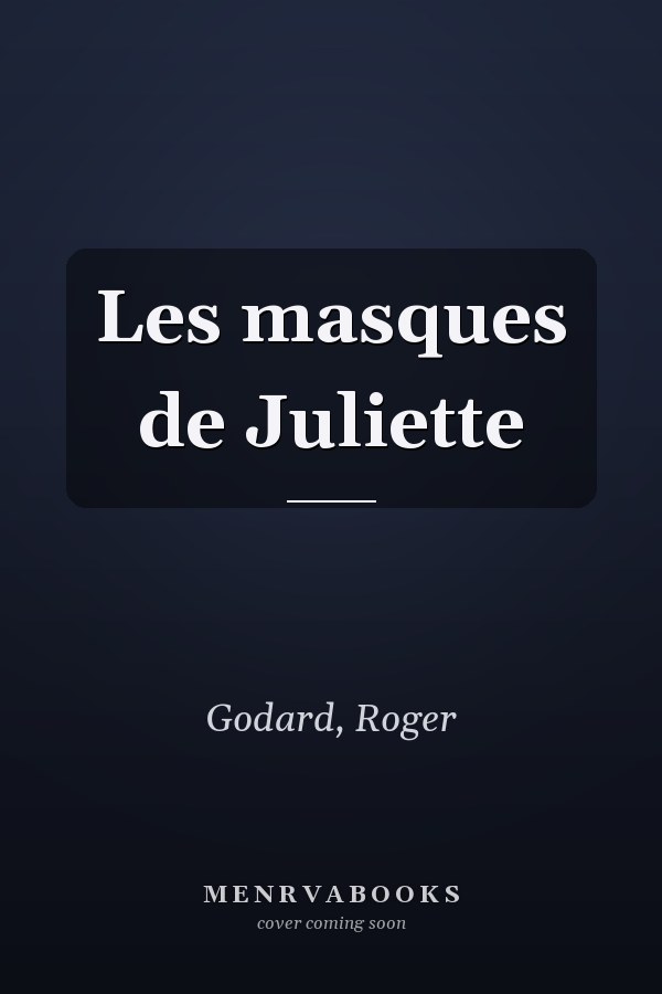 Les masques de Juliette