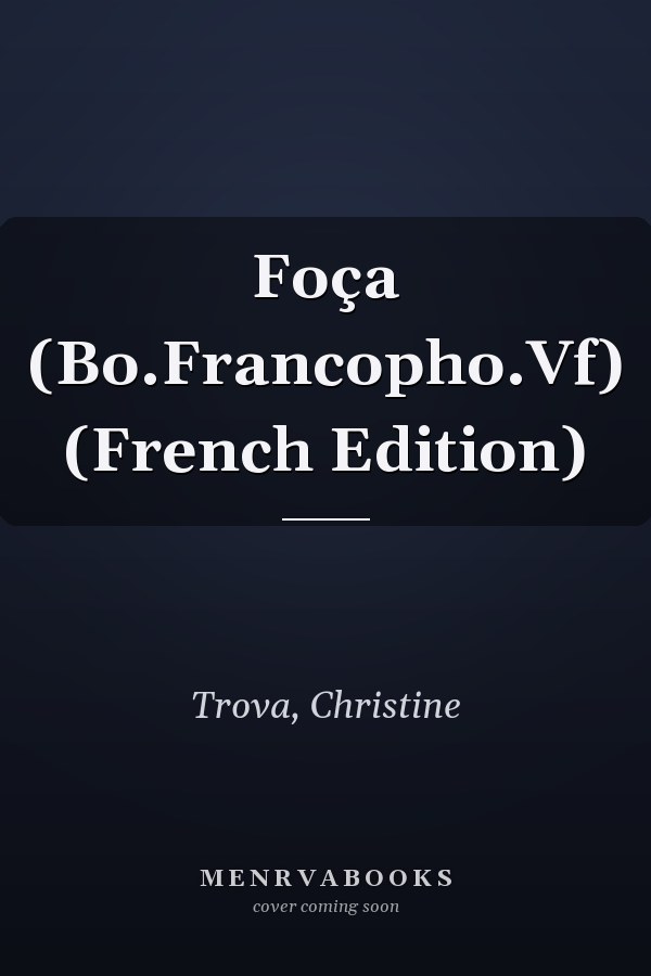 Foça (Bo.Francopho.Vf) (French Edition)