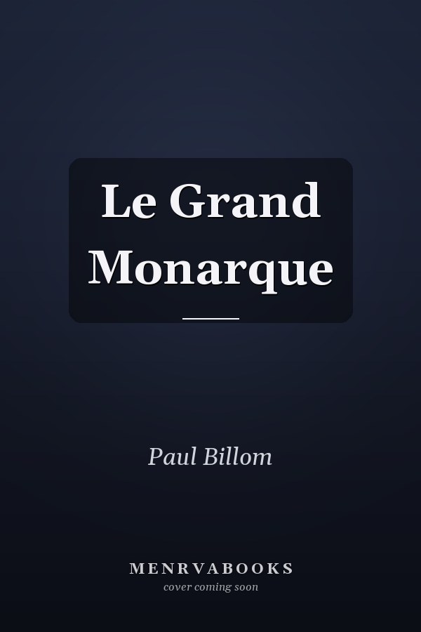 Le Grand Monarque