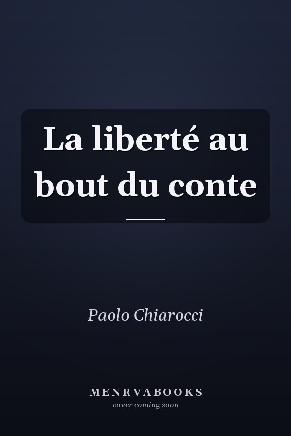 La liberté au bout du conte