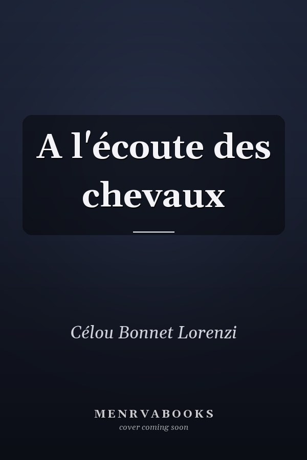 A l'écoute des chevaux