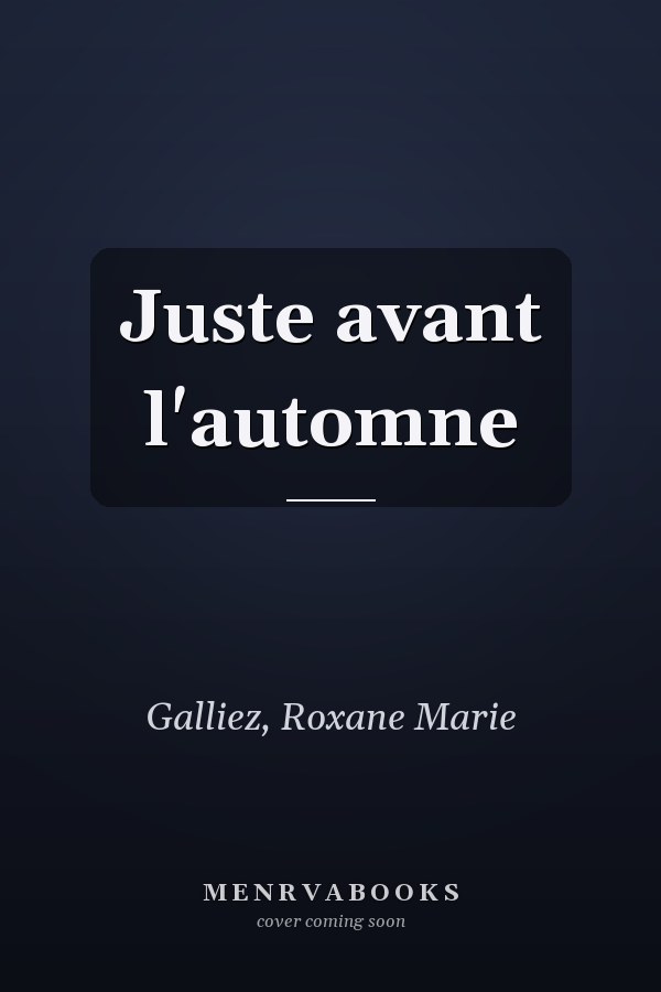 Juste avant l'automne