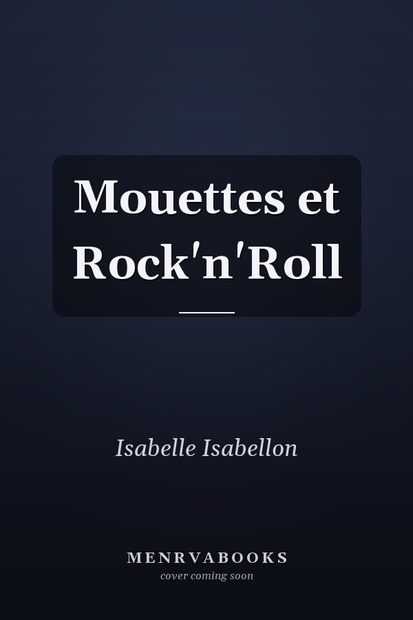 Mouettes et Rock'n'Roll