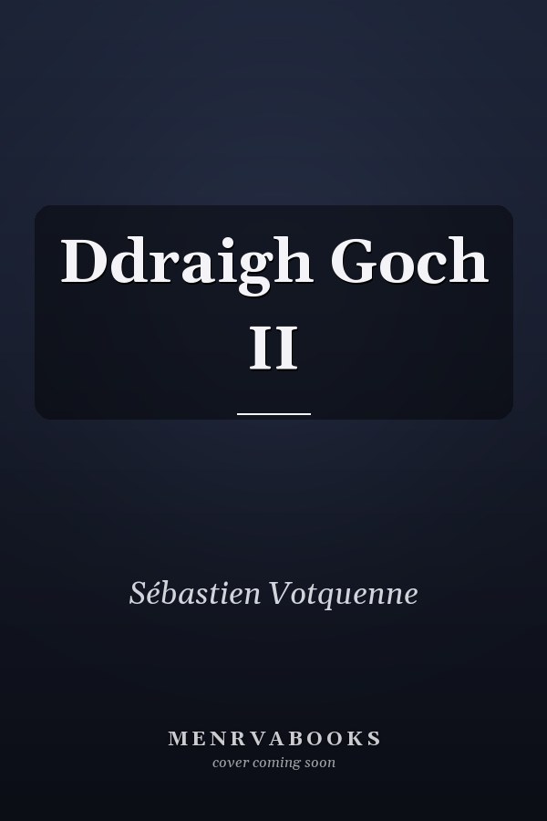 Ddraigh Goch II