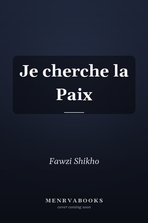 Je cherche la Paix