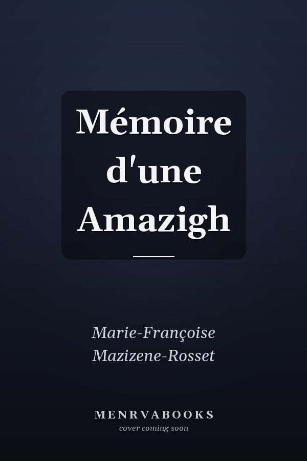 Mémoire d'une Amazigh