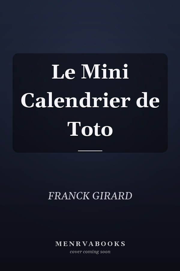 Le Mini Calendrier de Toto
