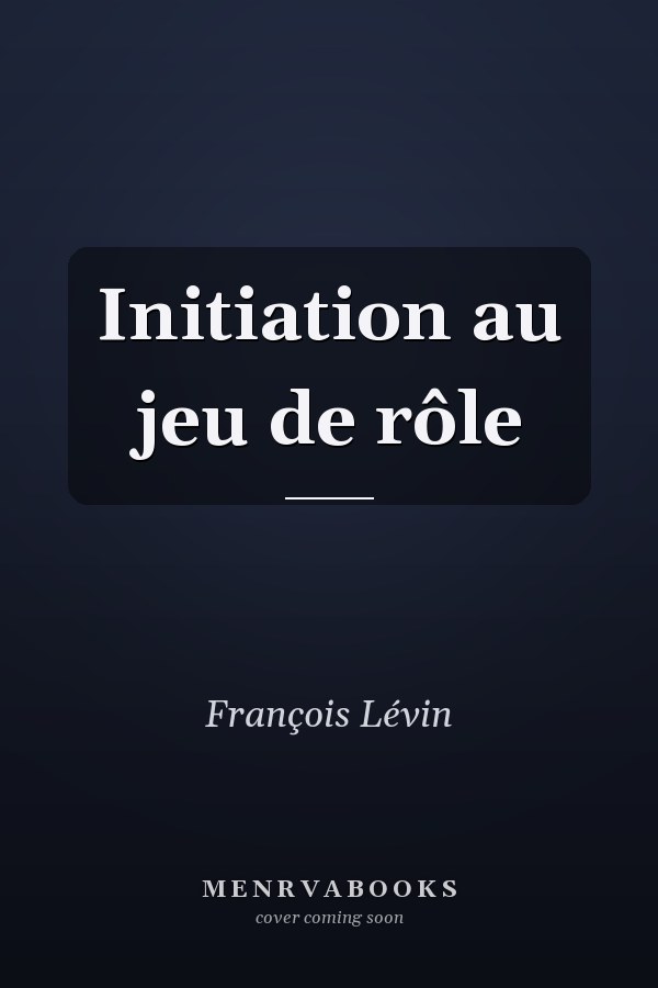 Initiation au jeu de rôle