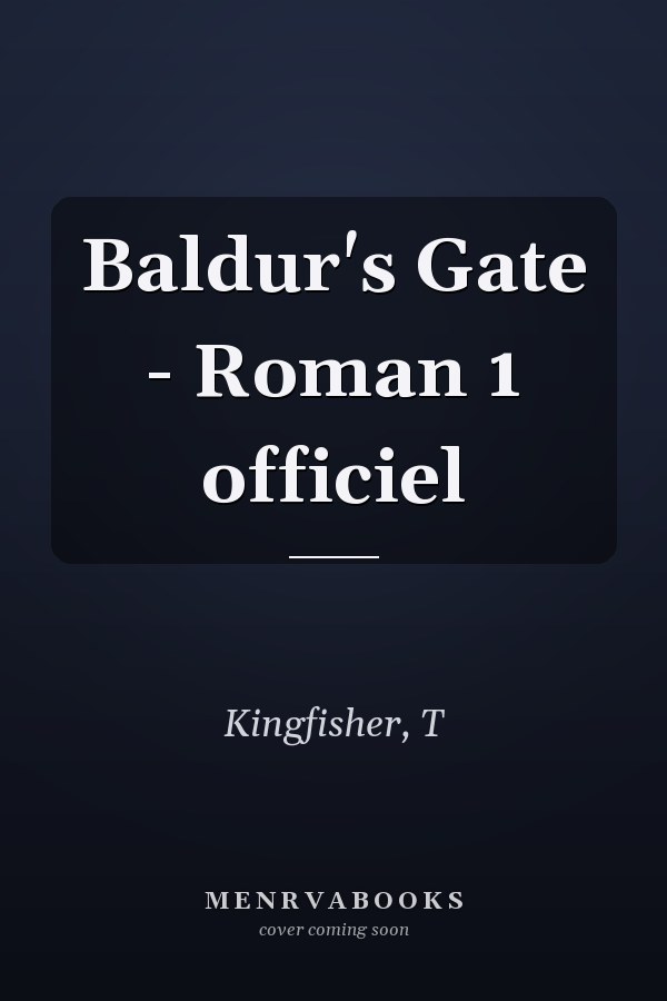 Baldur's Gate - Roman 1 officiel