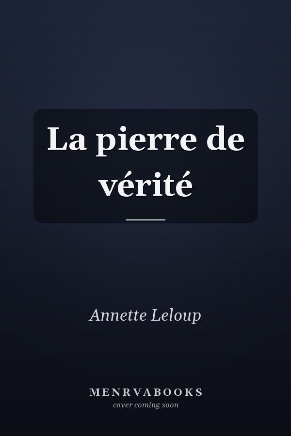 La pierre de vérité