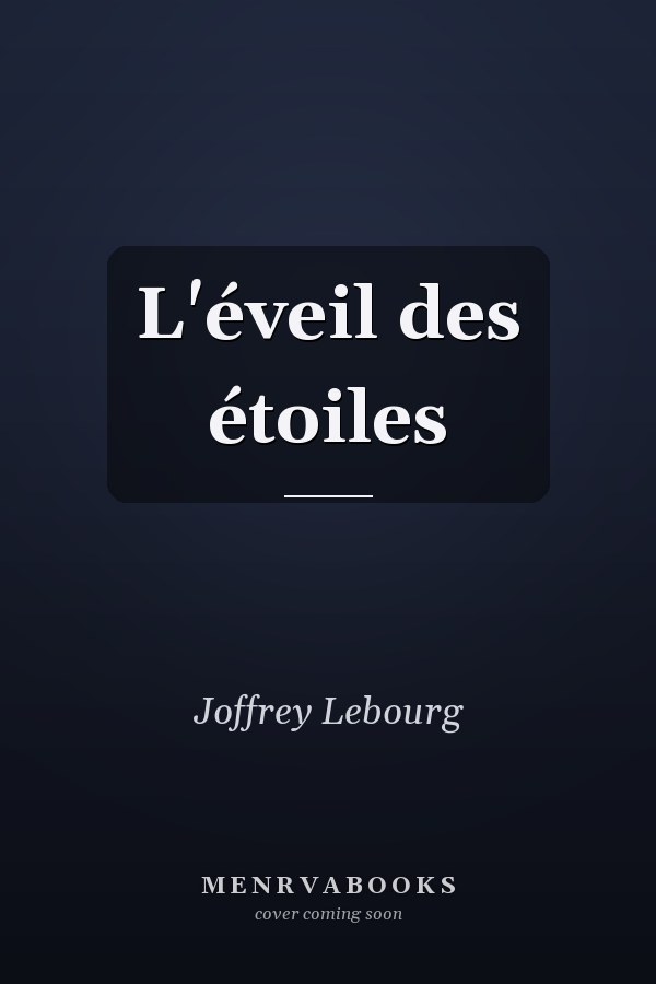 L'éveil des étoiles