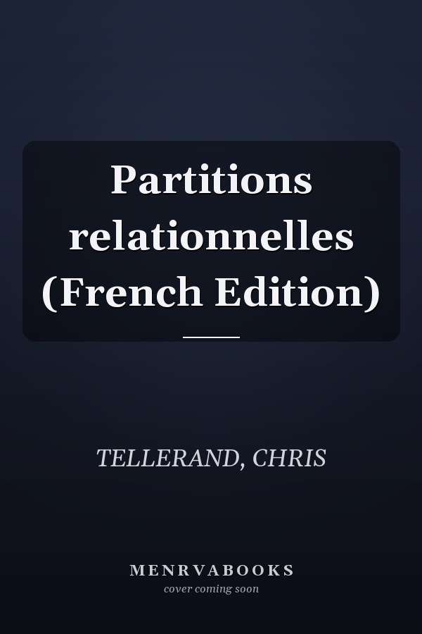 Partitions relationnelles (French Edition)