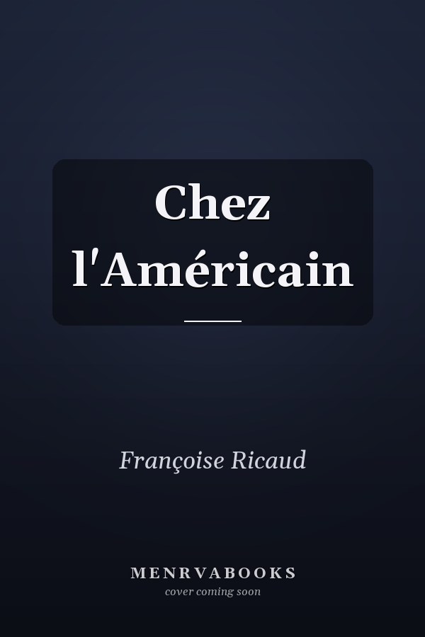 Chez l'Américain