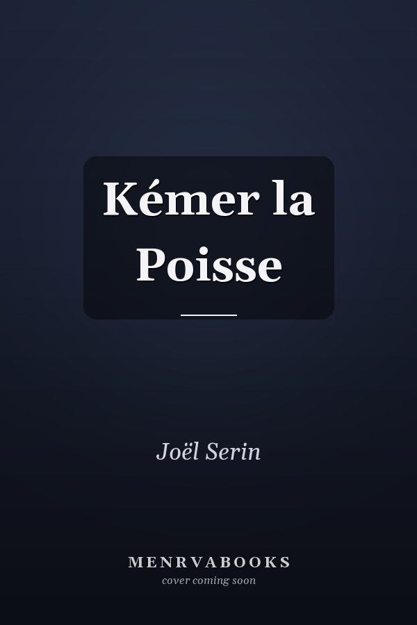Kémer la Poisse