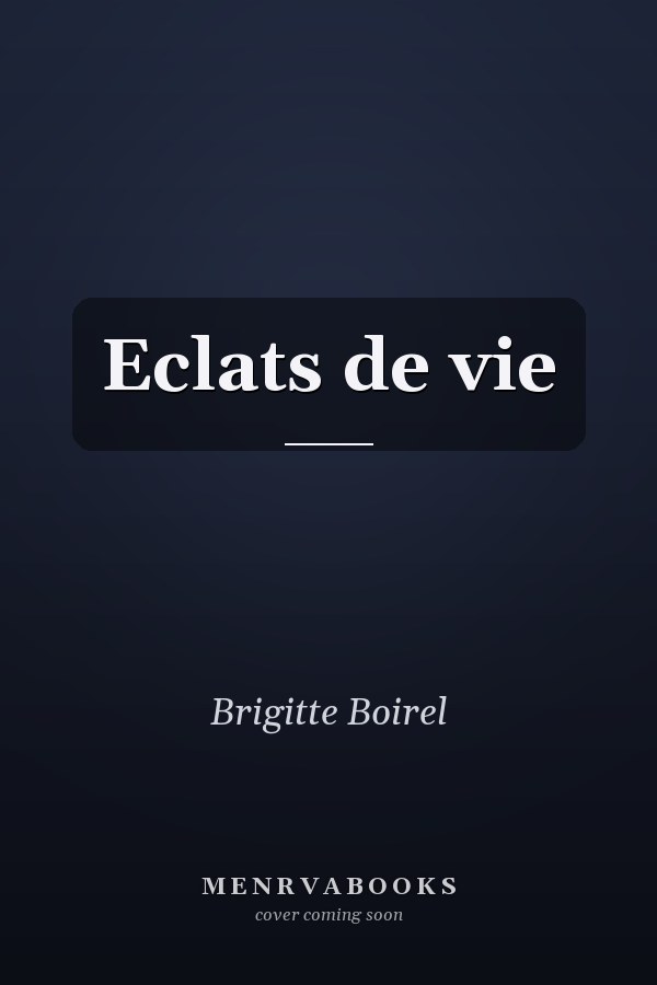 Eclats de vie