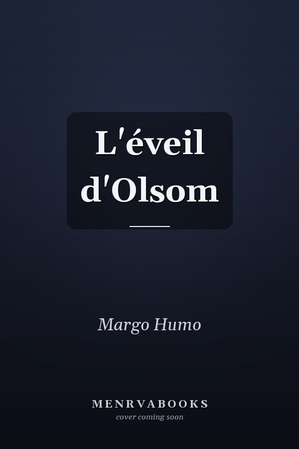 L'éveil d'Olsom