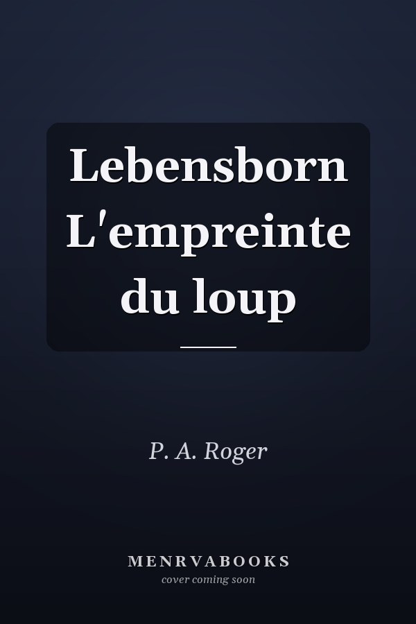 Lebensborn L'empreinte du loup