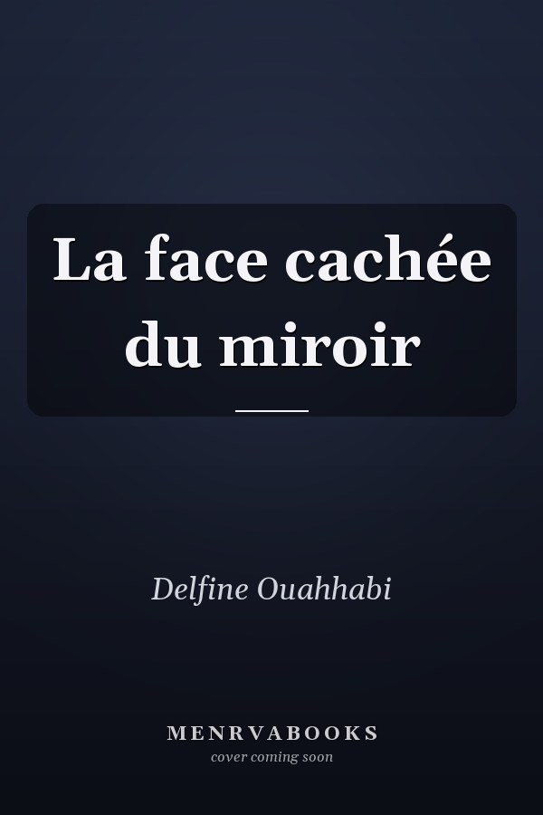 La face cachée du miroir
