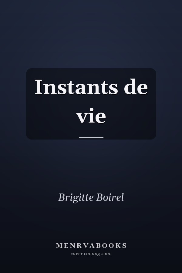 Instants de vie