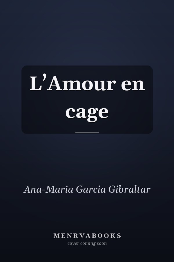 L’Amour en cage