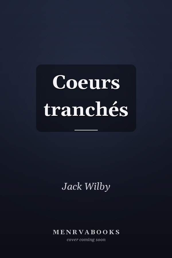 Coeurs tranchés