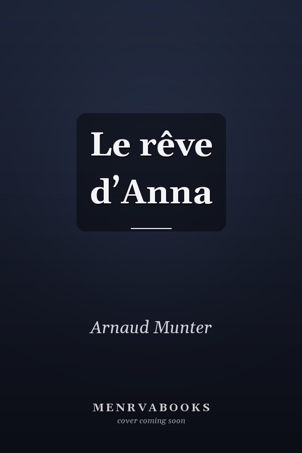 Le rêve d’Anna