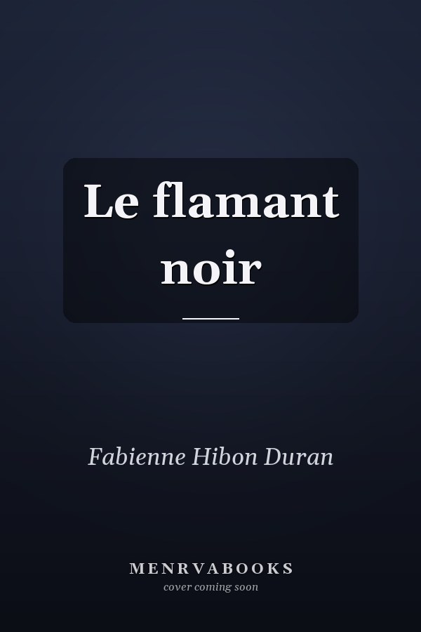 Le flamant noir