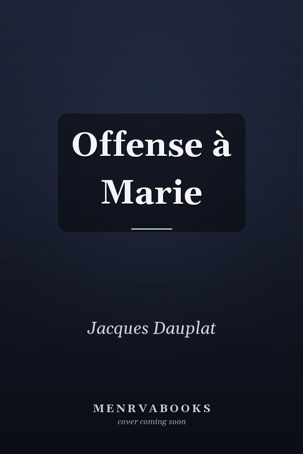Offense à Marie