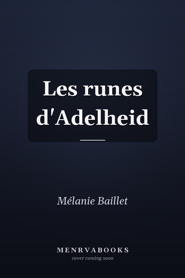 Les runes d'Adelheid