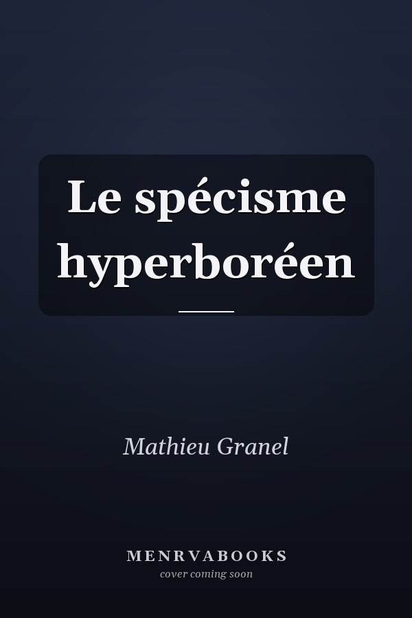 Le spécisme hyperboréen