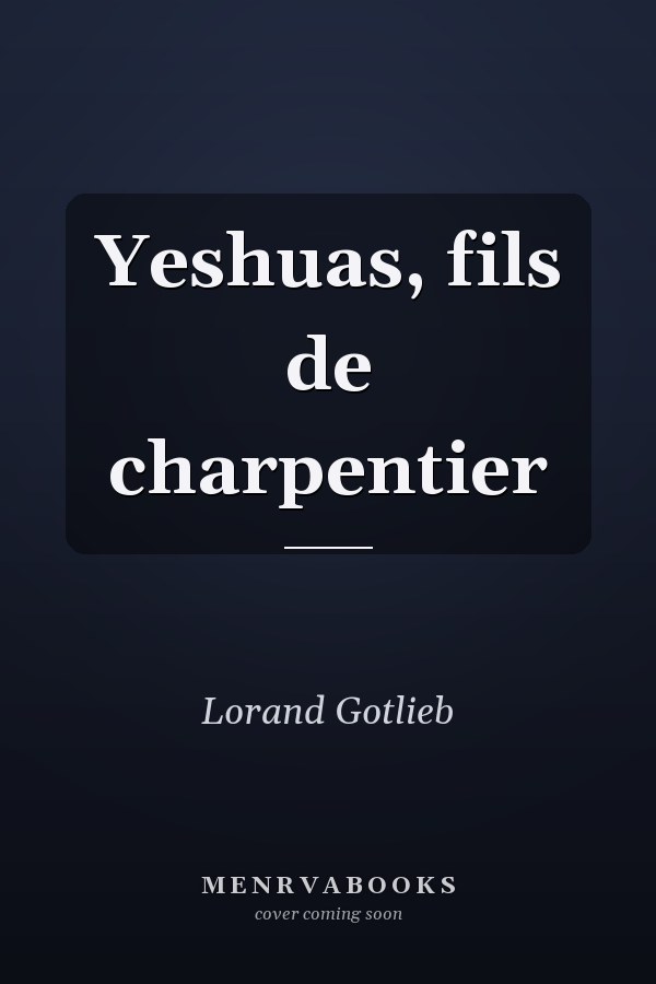 Yeshuas, fils de charpentier