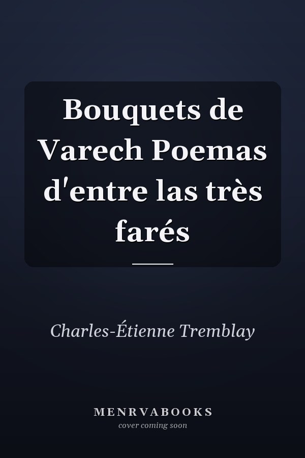 Bouquets de Varech Poemas d'entre las très farés