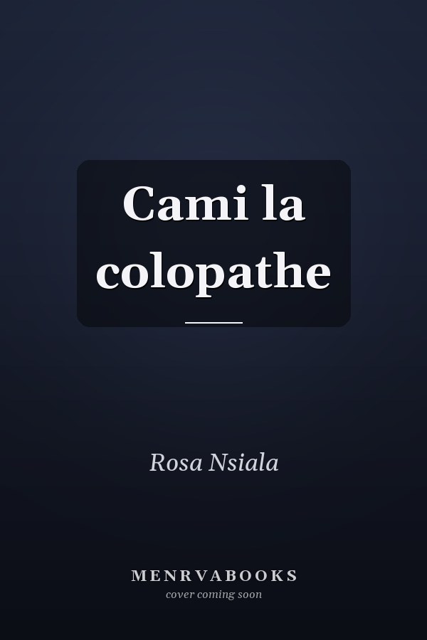 Cami la colopathe