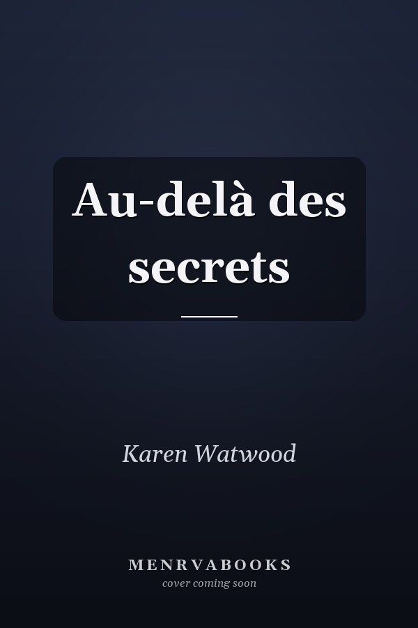 Au-delà des secrets
