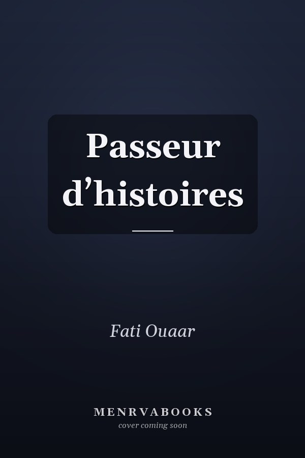 Passeur d’histoires