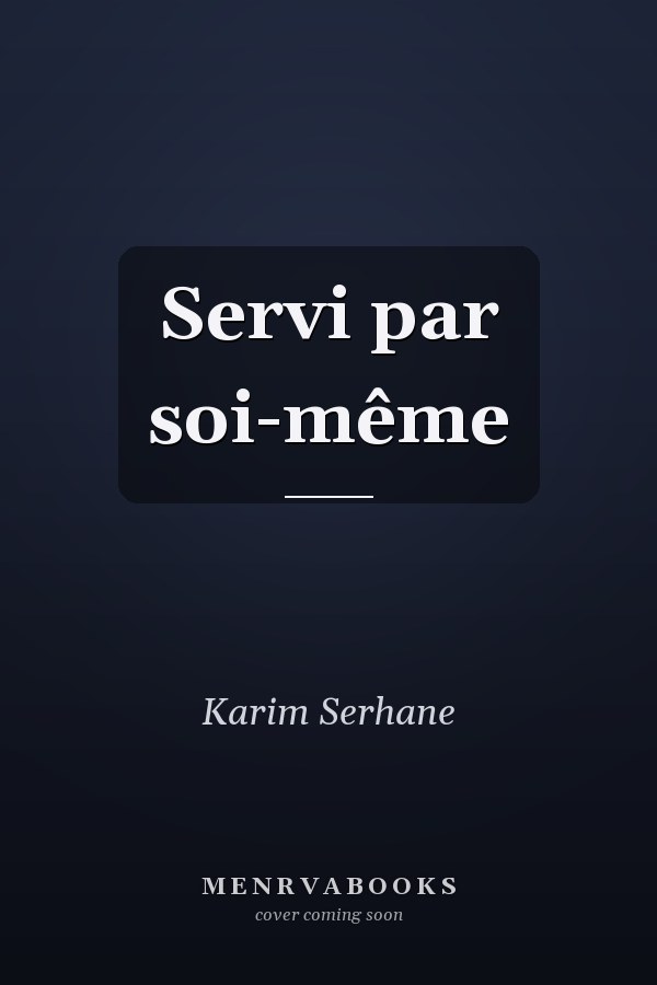 Servi par soi-même