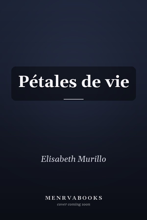 Pétales de vie