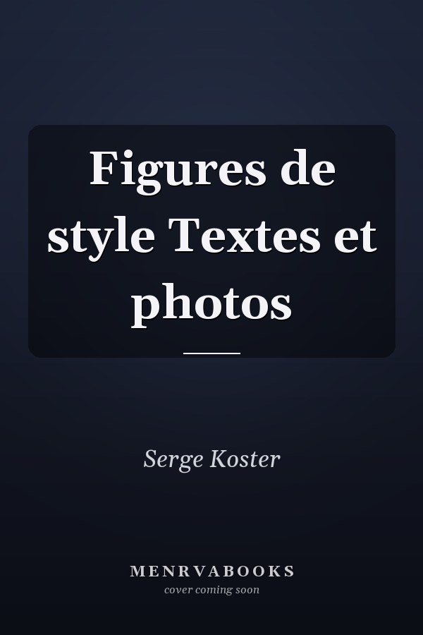 Figures de style Textes et photos