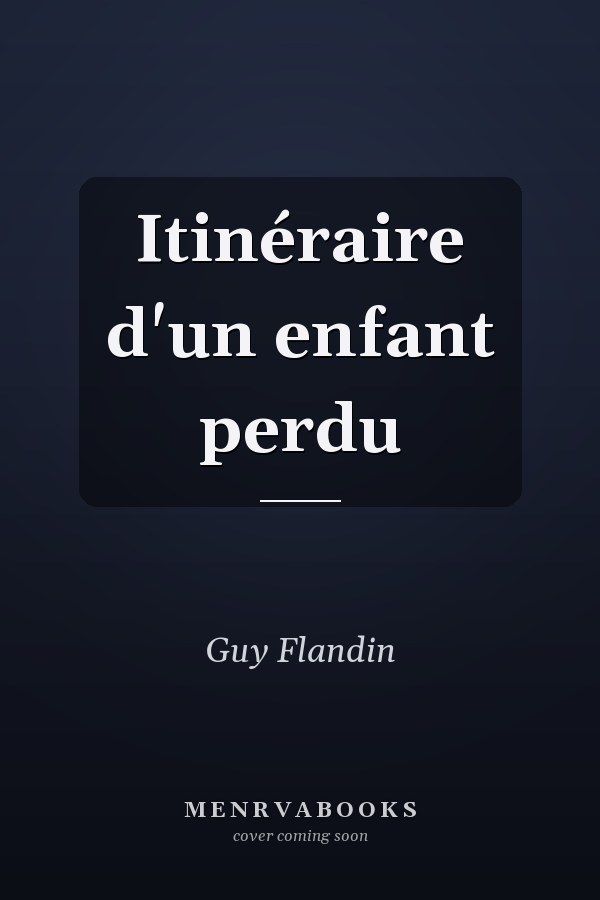 Itinéraire d'un enfant perdu