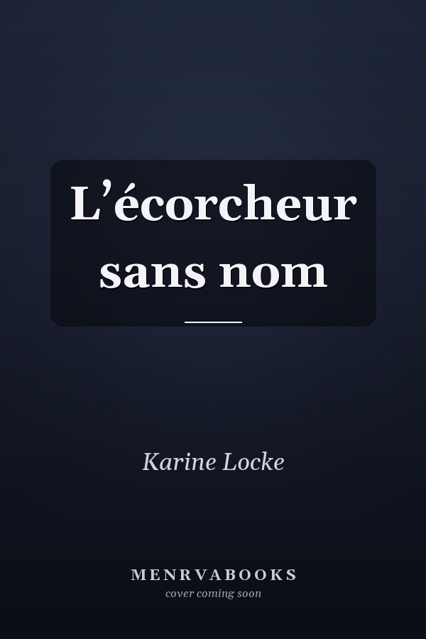 L’écorcheur sans nom