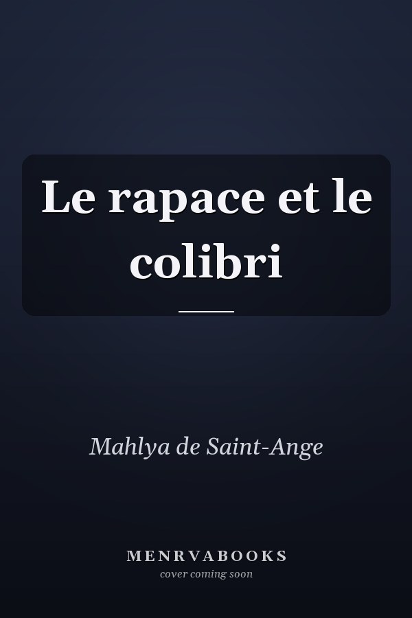 Le rapace et le colibri