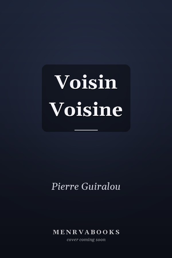 Voisin Voisine
