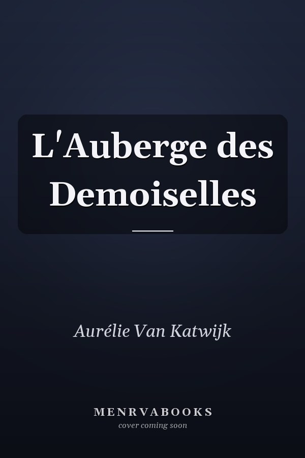 L'Auberge des Demoiselles