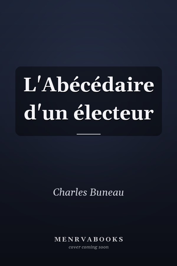 L'Abécédaire d'un électeur