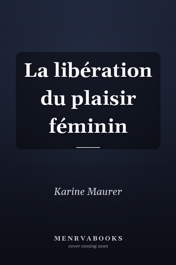 La libération du plaisir féminin